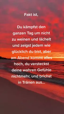 Fühlt es und lasst alles raus... 💔#freundschaft #verlorenemenschen #fact #gutenacht #viral #fyp #fy #true #depressed #traurig #moment #facts #deep #Traum #zitate #sprüche #traurigezitate #wahrheit #liebe #leider 