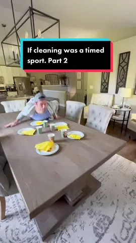 If cleaning was a timed sport. Part 2