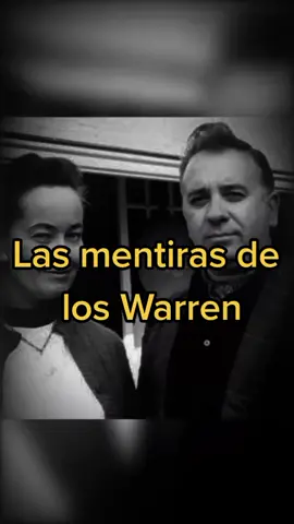 Las mentiras de los Warren #historia #parati #fyp #viral #miedo #misterio #warren 