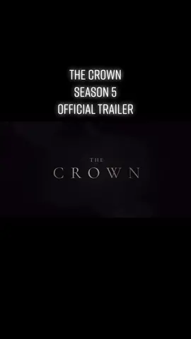 #TheCrown #Season5 #Netflix #royalfamily #thequeen #princessdiana #fyp 