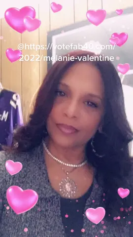 https://votefab40.com/2022/melanie-valentine.  💋❤️