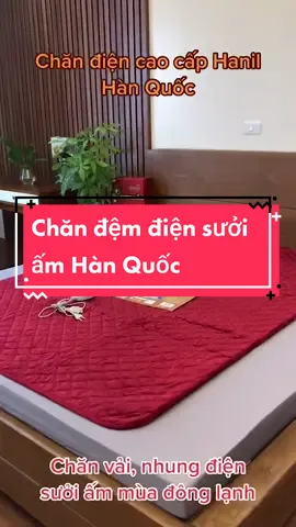 Chăn Điện Hàn Quốc, Đệm Sưởi Điện Hàn Quốc #chănđiệnhànquốc 