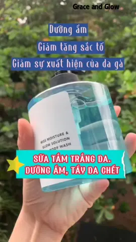 Dưỡng ẩm cho da, tẩy tế bào chết #làmđẹp #sữatắmnam #sữatắmthơmlâu #grandandglow #grace 