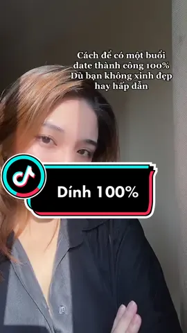 #NhanVatChinh đừng quá lo lắng cho 1 ngày date, chỉ cần bann không thích thì không cần bận tâm:)  #tinhyeu #firstdate #xuhuong #trending #nhaytungbungvuibungno 