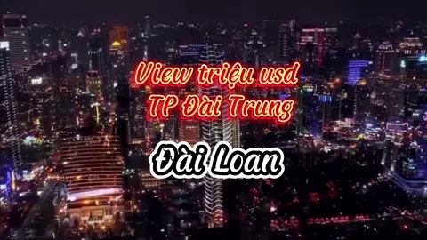 Thành phố Đài Trung là 1 trong những thành phố trẻ năng động, có tốc độ phát triển nhanh nhất Đài Loan. Có ae nào ở Đài Trung không nhỉ? #master2022bytiktok #dulichdailoan #daitrung_dailoan #xuhuong #dulichcungtiktok #nguoivietnamtaidailoan🇻🇳🇹🇼 