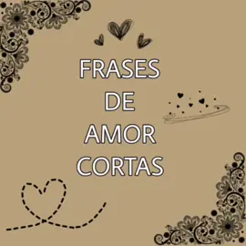 Frases de 💕 #frasesdeamor #frasescortas #parati #fyp #amor #Love 