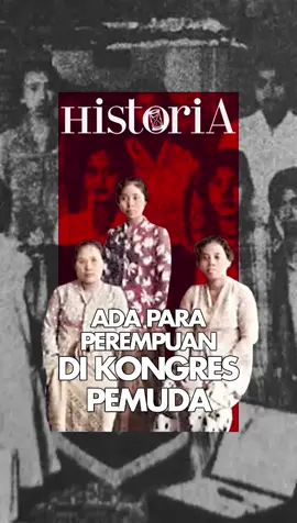 Perempuan dalam Kongres Pemuda.   #sumpahpemuda #harisumpahpemuda #sumpahpemuda2022 #SemuaPakeBRImo #perempuanhebat #serunyabelajar #serunyabelajarditiktok #fyp #historiaid #historiadotid #kisahsejarah 