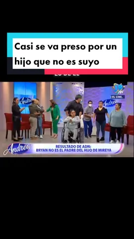 Prueba de ADN reveló que Bryan no es el padre del hijo de Mireya. 🧬 #AndreaATV #AndreaLlosa #Perú #Viral #Relaciones 