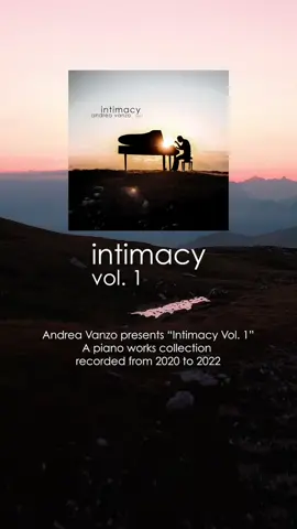 📀”Intimacy Vol 1” is Out Now | Book your physical CD or listen to it on your favirite platform #andreavanzo #pianolover #filmcomposer #cinematicmusic #emotionalmusic #intimacyalbum #newalbum #modernclassicalmusic #classicalmusic #fyp #pianomusic 