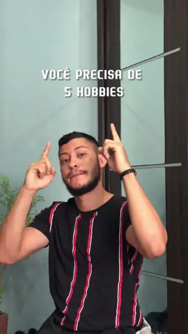 Você precisa adquirir esses 5 hobbies! #fy #rotina #habitos #jovens  
