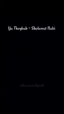 Ya Thoybah Wa Dzawal'ayana#sholawat #liriksholawat #fypシ #ngajibareng #foryourpage #sholawatan 