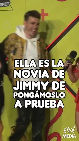 ¡Ella es la novia de @pongamoslo_a_prueba! 🥰 #EliotAwards2022 #EliotMeDaMas #Jimmy #PongamosloAPrueba #Novios 