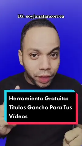 Herramienta gratuita para encontrar títulos gancho para tus vídeos. #soyjonatancorrea #jonatancorreaoficial #coachdeinstagram #estrategadigital #estrategiadigital #estrategiadecontenido #estrategiadecontenidos #ideasdecontenidoparainstagram #titulosgancho #titulosganchos #herramientagratuita #ideasdecontenidoparaemprendedores #mexico #caracas #colombia 