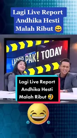 Lagi Live Report Lapor Pak, Andhika Hesti Malah Ribut 😄😂 #laporpak7 #trans7official #laporpak2022 #berandafyp #fyp 