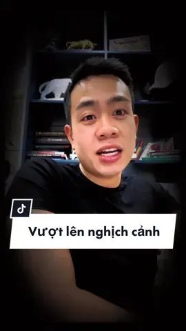Vượt lên nghịch cảnh! #danfoolish #LearnOnTikTok #mentortiktok #hanhtrinhtrieudo #lamchutuoitre #tuoitre 