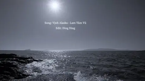 Song: Vịnh Alaska - Lam Tâm Vũ Edit: Ding Ding  #vinhalaska #nhactrungquoctamtrang #nhactrungquoc #nhacdouyin #douyin 