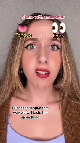 #POV: You can choose between sharing your eyes or your tongue with your soulmate.. 