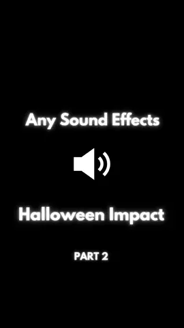 Sound Effect - Halloween Impact PART 2 #soundeffect #sound #sounds #anysoundeffects #soundeffects #soundviral #soundtrack #effect #effects #fy #fyp #fypage #foryou #foryoupage #tiktokhalloween #halloween #Halloween2022 #usa #halloweenishere #halloweenathome 