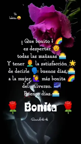 ¡ Que bonito !🌈#túlokito😜 