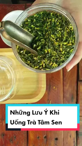 Lưu ý khi sử dụng trà Tâm Sen!!! #tratamsen #tamsen #tra #trathaomoc 