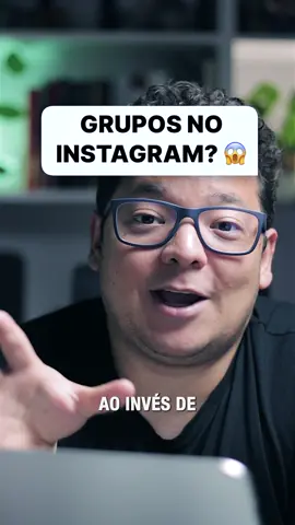 Super novidade que pode mudar a dinâmica de conteúdo no Instagram