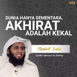 Syaikh Mansur As Salimi - Dunia Hanya Sementara | SYAIR MERDU  #dunia #syair #syairarab #fyp #vt #motivasihidup #motivasiislam #mansurassalimi #hijrah #dakwah #videoislam 