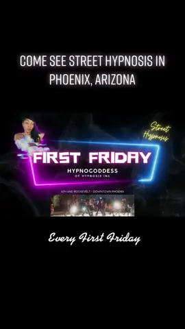 Come see Hypnosis Inc and friends every First Friday in Phoenix, AZ! 🌵 ☀️ #Hypnose #Hypnosis #StreetHypnosis #HypnoGoddess #MentalHealth #FYP #Trending #Viral #Comedy #DateNight #Entertainment #Funny #BestVideo #ToDoInArizona #FirstFriday #Phx #DowntownPhx #Anime #New #Pretty #Goddess #Doctor #Holistic #Denver #Vegas #Laugh #MindControl #Party #StageHypnosis #Duet #Stitch 