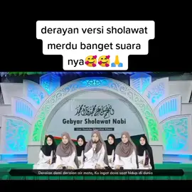 🌹derayan versi sholawat merdu banget suara nyah🥰🥰🙏🌹