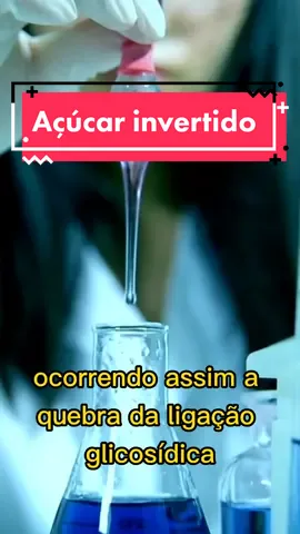 Já ouviu falar no açúcar invertido?! Ele é um xarope do açúcar comum. #quimica #enem #curiosidades #ciencia #CapCut 