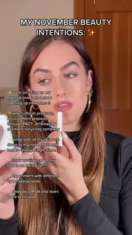 my november beauty intentions 💄💭✨ ♻️ what are yours? #beautyintentions #setyourintentions #monthlyintentions #novemberintentions #beautymanifestations #setyourgoalsnow #BeautyTok #beautyrituals 