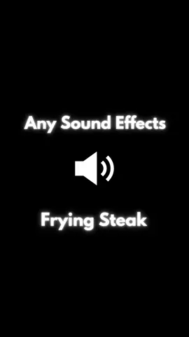 Sound Effect - Frying Steak #soundeffect #sound #sounds #anysoundeffects #soundeffects #soundviral #soundtrack #effect #effects #fy #fyp #fypage #foryou #foryoupage #usa #tiktokviral #viral #viralvideo #steak #fry #steaktiktok #food #foodporn #Foodie #FoodLover 