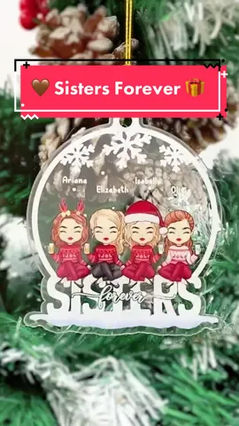 Sisters Forever ❤️ #sisters #family #christmasornaments #bestfriend #giftideas #giftbox #pawfecthouse #christmas    