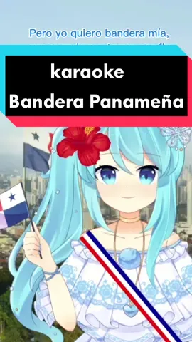 de ante mano perdón si no soy la mejor cantando pero siempre recordaré los 4 de nov como día de la bandera de Panamá #vtuberespañol #vtuber #panama #panama🇵🇦 #viral #anime #fyp #fypシ #parati #monachina #vstreamer #twitch #esvtuber #vtuberes #507 #xyzbca 