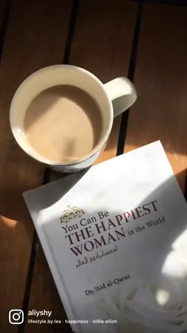 You can be the happiest woman in the world. A treasure chest of reminders by Dr A'id al Qarni. 🍃💚 #happiness #life #motivation #islamic #fypage #BookTok #bookworm #reminder 