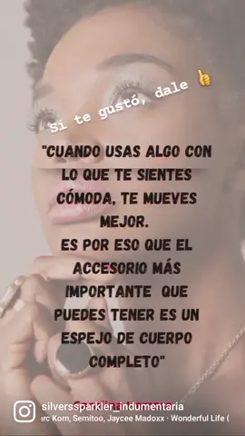 Como dice Carolina Herrera, una reconodisima diseñadora, el mejor accesorio es tu espejo completo. Nunca cambies tu forma de ser, tu estilo, ni tu forma de vestir. Si estás convencida y tenes actitud, nadie podrá juzgarte. y si lo hacen es pura envidia. Y sabes que es la envidia? pura admiración! La gente que te envidia te está admirando, y probablemente te van a imitar o copiar.  #estilopropio #amor propio #actitudpositiva #actitud #consejodeldia #viraltiktok #fyp #delviso #pilar #tallesgrandes #outfitselegantes #outfitcancheros #outfitscasuales #indumentariafemenina #Showroondelviso #diseñosexclusivos #mujereshermosas #prendasbordadas 