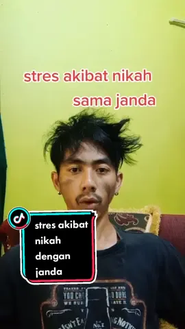 akibat nikah dengan janda jadi stres dan bikin stres yang dengerinnya #comedi #comedia #komedi  #ngakak #fypシ゚viral 