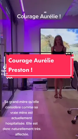 #aureliepreston #people #potin #infos #newspeople #crousti #croustis #news #infopeople #courage #tvrealite #telerealite 