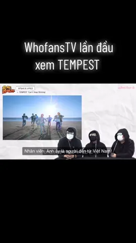 Kênh WhofansTV reaction về MV Can't stop shining và những phản ứng đầu tiên khi biết về #TEMPEST 🫶🏻🥰 ( cre : WhofansTV , link để ở cmt mọi người vào kênh để xem full nhé ) #HANBIN #LEW #Hyeongseop #Hyuk #Hwarang #Eunchan #Taerae #TEMPEST #TPST #reaction 