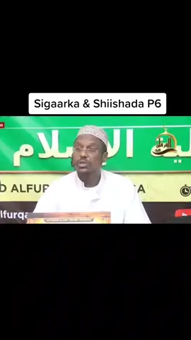 Sigaarka & Shiishada Part 6#sheekhmustafe #muxaadaro #mogadishu #somali #islam 