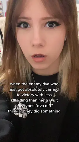 like who r u u didnt do sh!t 😭 dont type diff in the chat unless ur absolutely carrying & doing more than me cuz.... #overwatch #dva #gamer #gaming 