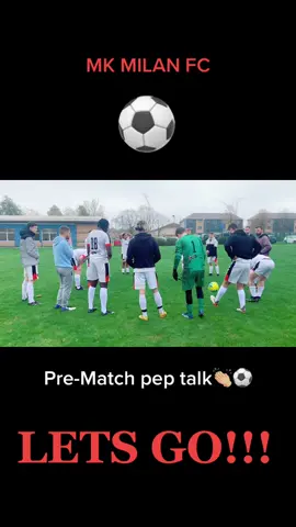 Pre-Match team pep talk⚽️👏🏼❤️ #foryou #foryoupage #footballtiktok #sundayleaguefootball #sundayleague #mkmilanfc #miltonkeynes #football #letsgetit