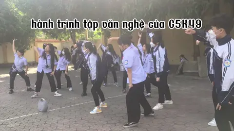 hành trình văn nghệ cuối gian nan của c5k49🔥🥺 xem hết vid để coi thành quả nhé các cậu #trending #xuhuong #fyp #foryou #fypシ #viral #behindthescenes #hoangthuylinh #vannghe2011 #deminoichomanghe #gieoque #highschool