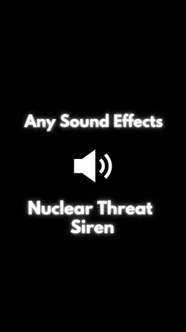 Sound Effect - Nuclear Threat Siren #soundeffect #sound #sounds #anysoundeffects #soundeffects #soundviral #soundtrack #effect #effects #fy #fyp #fypage #foryou #foryoupage #usa #tiktokviral #viral #viralvideo #VoiceEffects #sfx #nuclear #threat #siren #alarm #nuclearwar  #war #warzone #warzoneclips #warning #army #armybts #armylover #armyforever #armys 