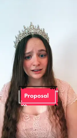 #pov the princess finally gets her proposal. #povs #actingaudios #acting #actress #actor #viral #povstories #fantasy #princess  #happilyeverafter