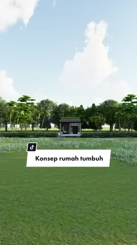 Konsep rumah tumbuh 5x7 meter 