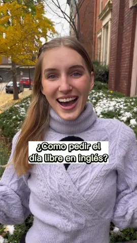 Como pedir el día libre en inglés 🙆🏼‍♀️ #ariannitalagringa #ariannitalabonita #ingles #aprendeingles #learnenglish #english #inglesonline #englishteacher #mexico #venezuela #colombia #argentina #chile #miami #inglesfluido #aprenderinglesrapido #englishgrammar #cursoinglesonline #humor #comedy #fun #funny #divertido 