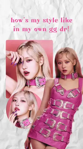 #ROSÉ :: i have the best style 😊 #blackpink #shifttok #shiftingrealities #kpopshifting #script #fyp #viral #kpopfyp 