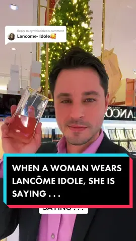 Replying to @cynthiadelea @Lancôme ! WHEN A WOMAN WEARS LANCÔME IDOLE, SHE IS SAYING . . . #fragrance #parfume #perfume #woman #women #girls #foryou 