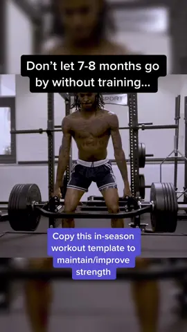 Don’t let all the off-season gains go to waste…copy this in-season workout template to improve/maintain strength #workout #athlete #sports #basketball #strengthtraining #inseasontraining 