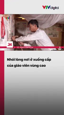 Địa hình ở trên núi cao, mỗi mùa mưa bão tới, căn nhà dột ướt hết chăn đệm, ban đêm giáo viên hầu như không thể ngủ vì lo sợ #vtv24 #vtvdigital